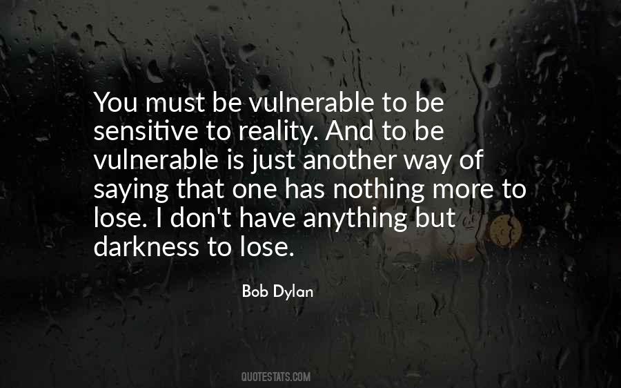 To Be Vulnerable Quotes #121454