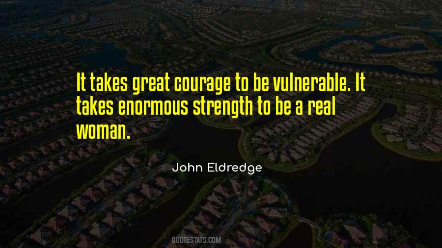 To Be Vulnerable Quotes #1424921