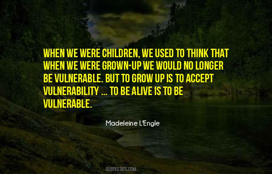 To Be Vulnerable Quotes #490199