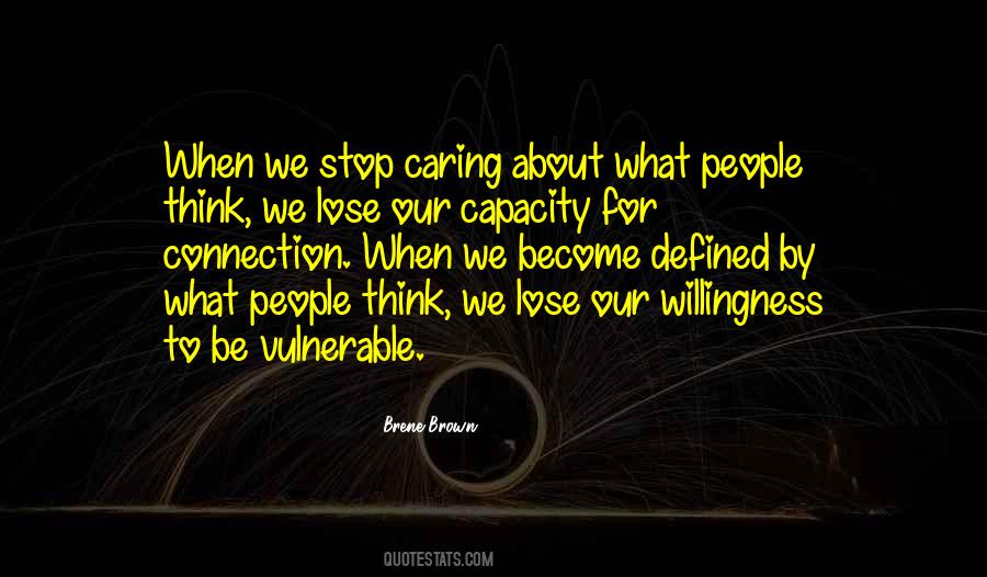 To Be Vulnerable Quotes #930343