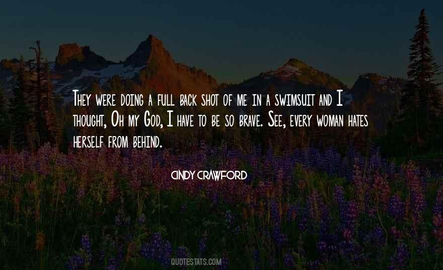 Dont Go To War With Me Quotes #134334