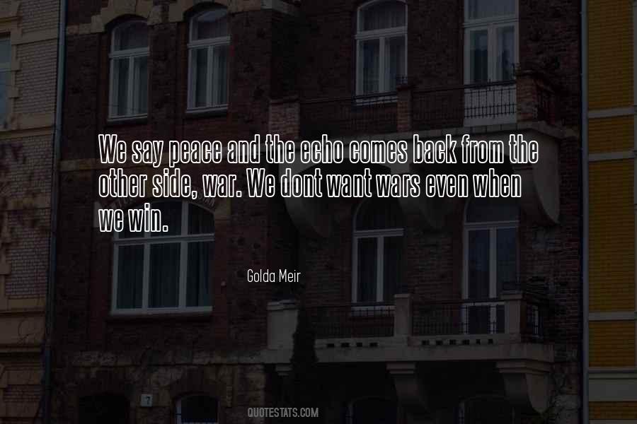 Dont Go To War With Me Quotes #292738