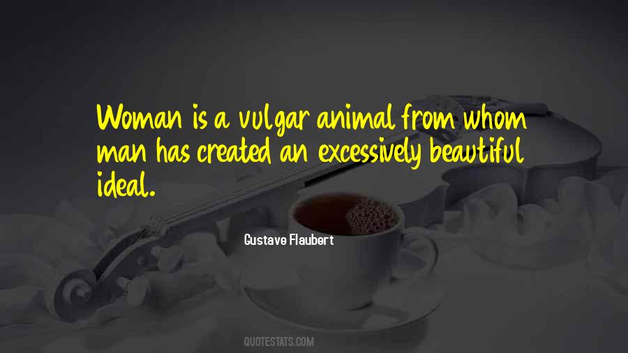 Man Is An Animal Quotes #168908