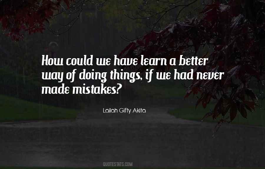 We Made Mistakes Quotes #933455
