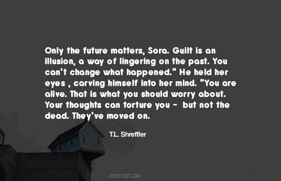 Eyes On The Future Quotes #867888