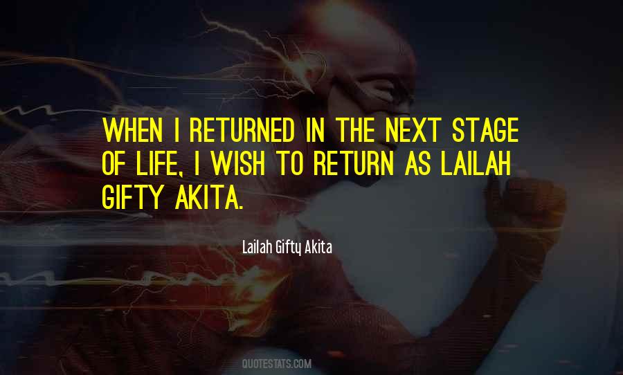 Quotes About The Next Stage #445426