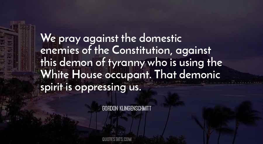 Against Tyranny Quotes #1153545