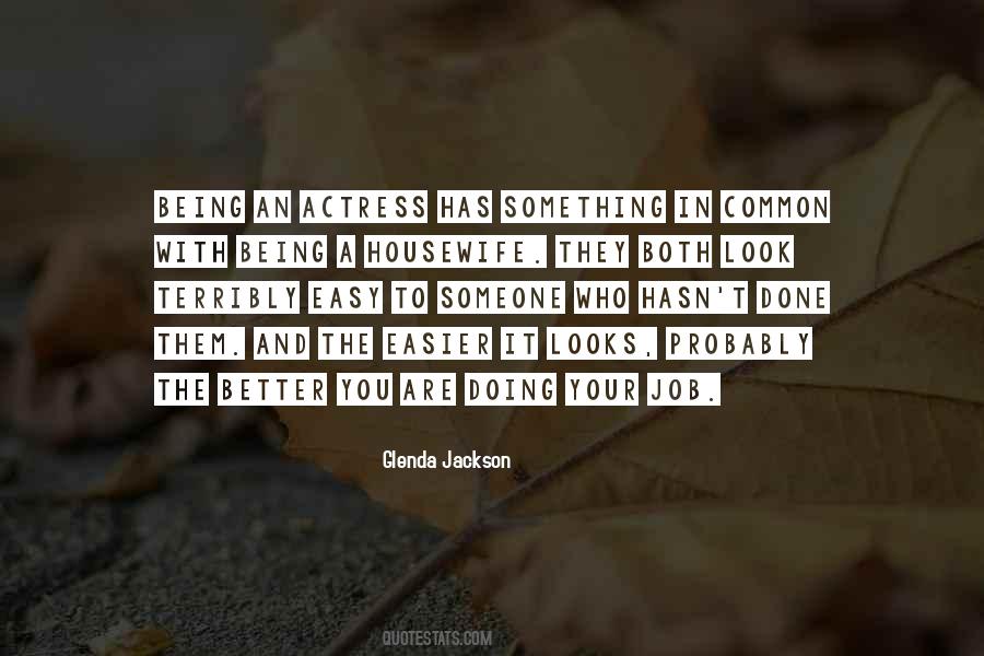Quotes About Being A Housewife #169489
