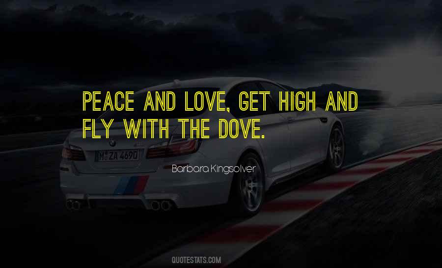 Fly High Love Quotes #805670