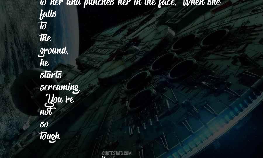 When She Falls Quotes #1235303