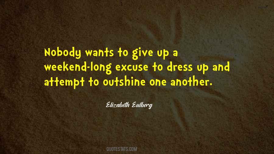 Just Another Weekend Quotes #539442