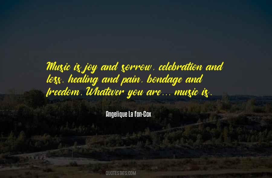You Are Music Quotes #1708705