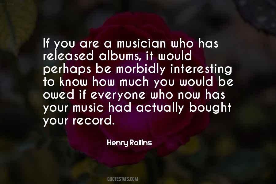 You Are Music Quotes #30222