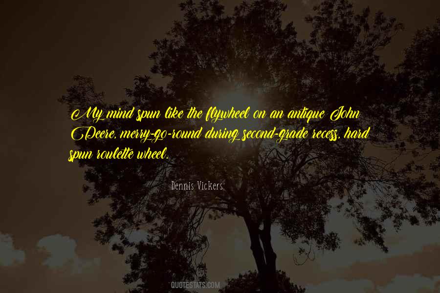 Second Round Quotes #1267925