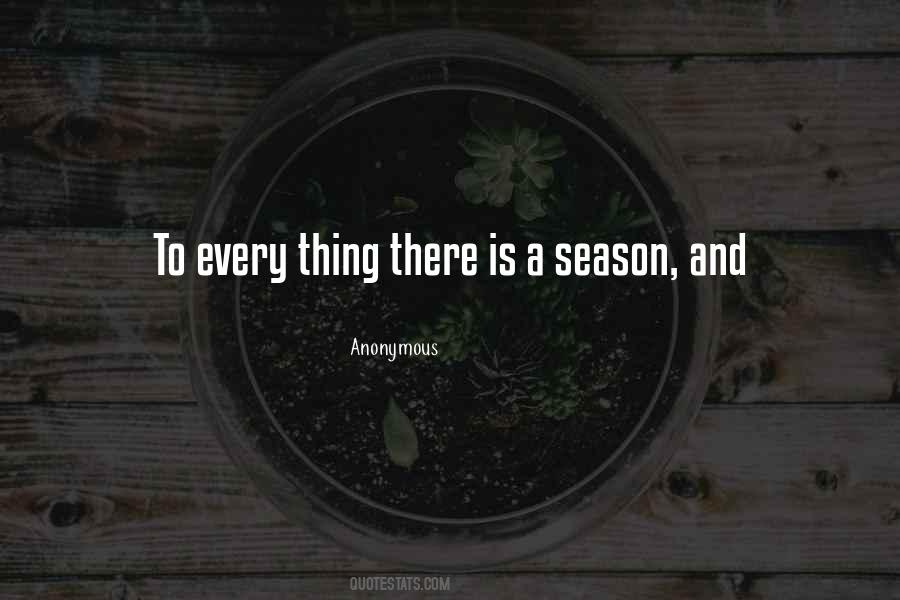 Quotes About A Season #1238626