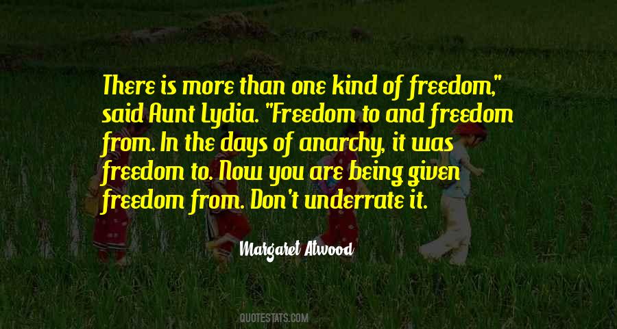 Freedom To And Freedom From Quotes #564509