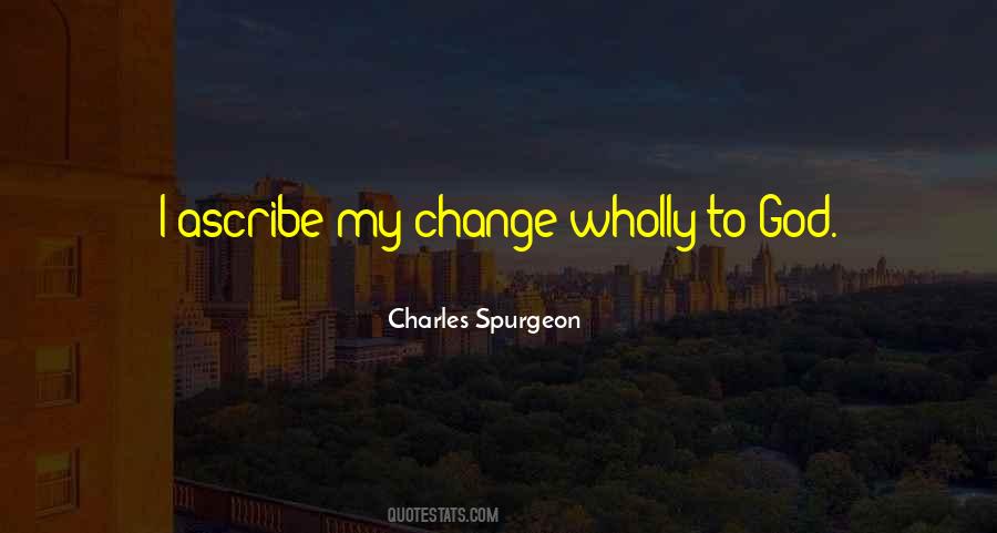 My Change Quotes #1582417