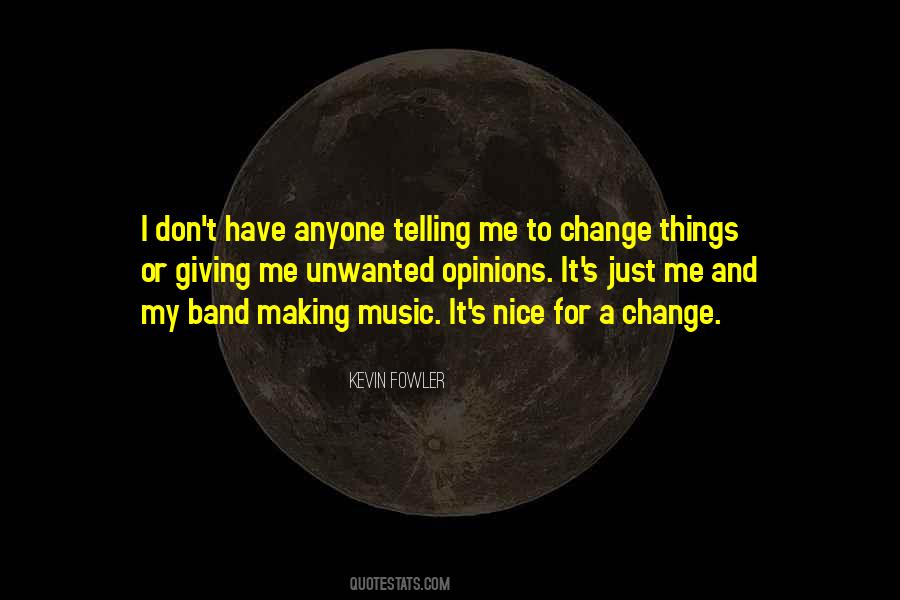 My Change Quotes #206617