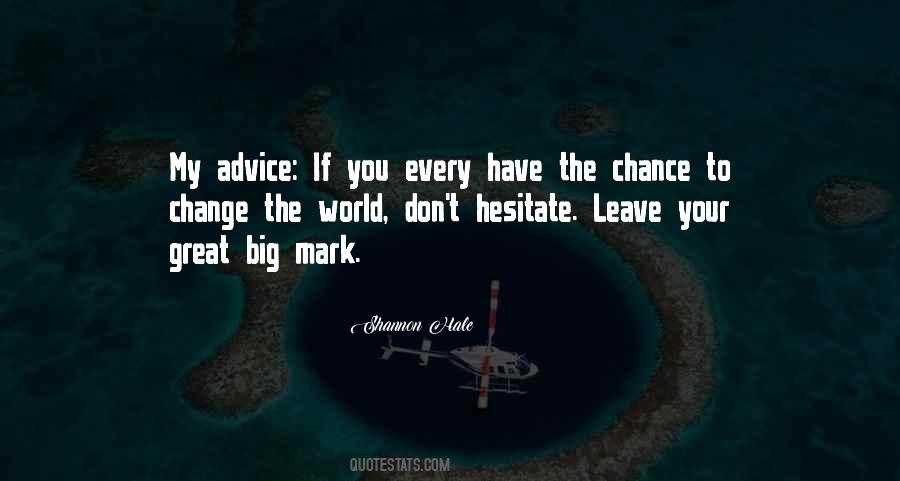 My Change Quotes #269584
