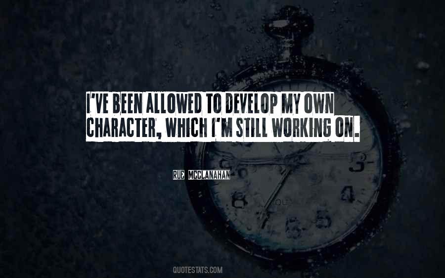 Develop Character Quotes #861956