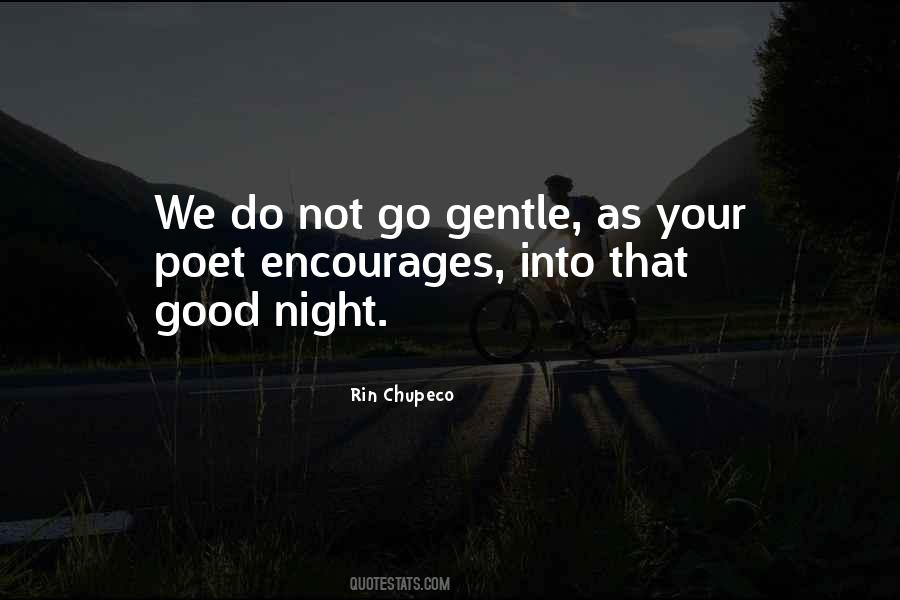 Do Not Go Quotes #1200497