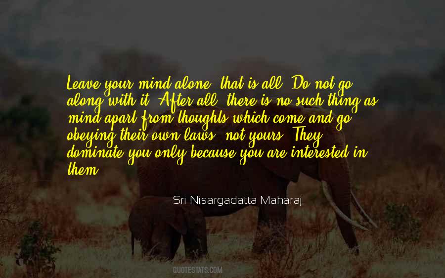 Do Not Go Quotes #1518760