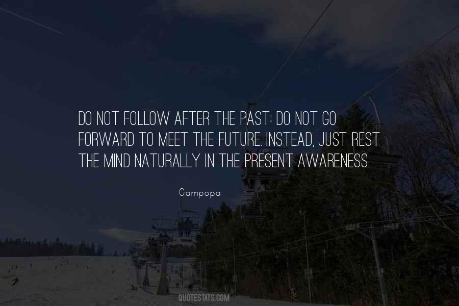 Do Not Go Quotes #1755731