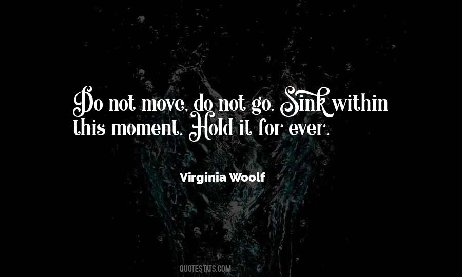 Do Not Go Quotes #1802923