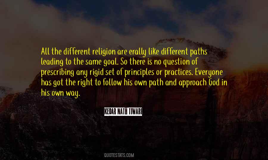 Everyone Has A Different Path Quotes #1329903