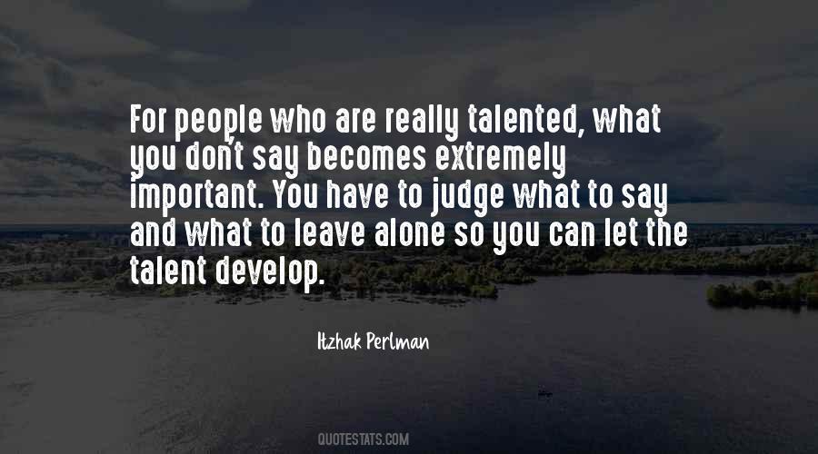 Develop Talent Quotes #1233217