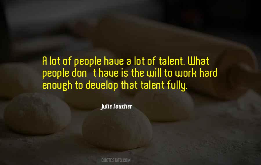 Develop Talent Quotes #795106
