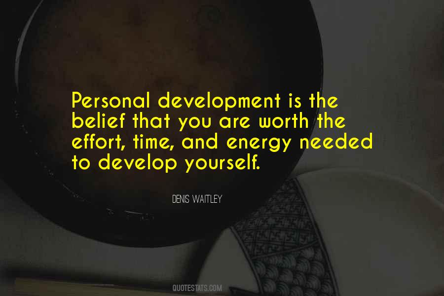 Develop Yourself Quotes #33086