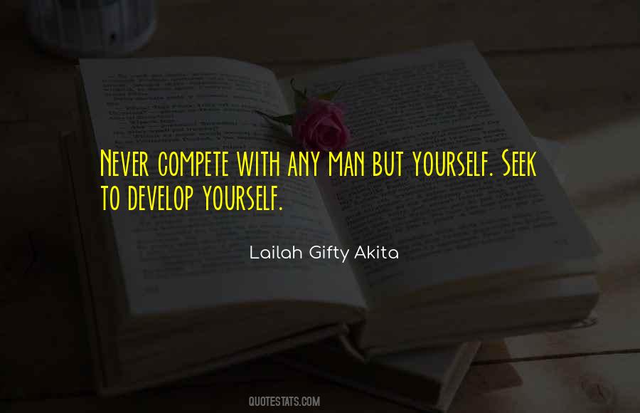 Develop Yourself Quotes #939910
