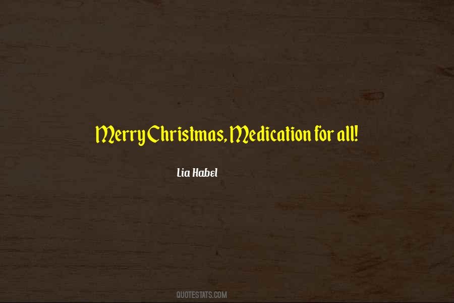 Merry Christmas To You All Quotes #1824302