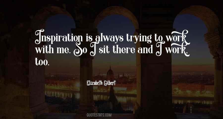 An Arrow Can Only Be Shot By Pulling Quotes #440777