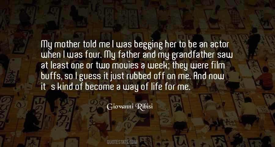 Quotes About Not Begging Someone To Be In Your Life #1842503