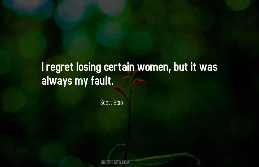 Its Not Always Your Fault Quotes #389462
