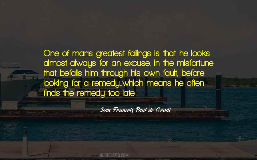 Its Not Always Your Fault Quotes #495017