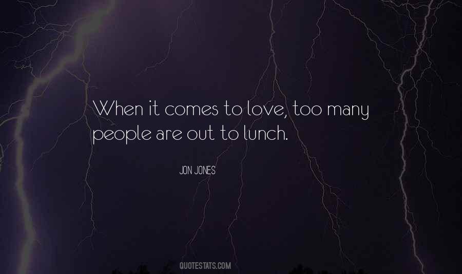 Love Lunch Quotes #37817