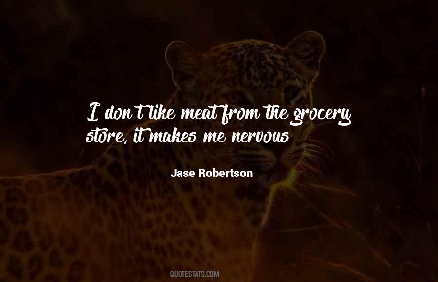 Quotes About Jase #595203