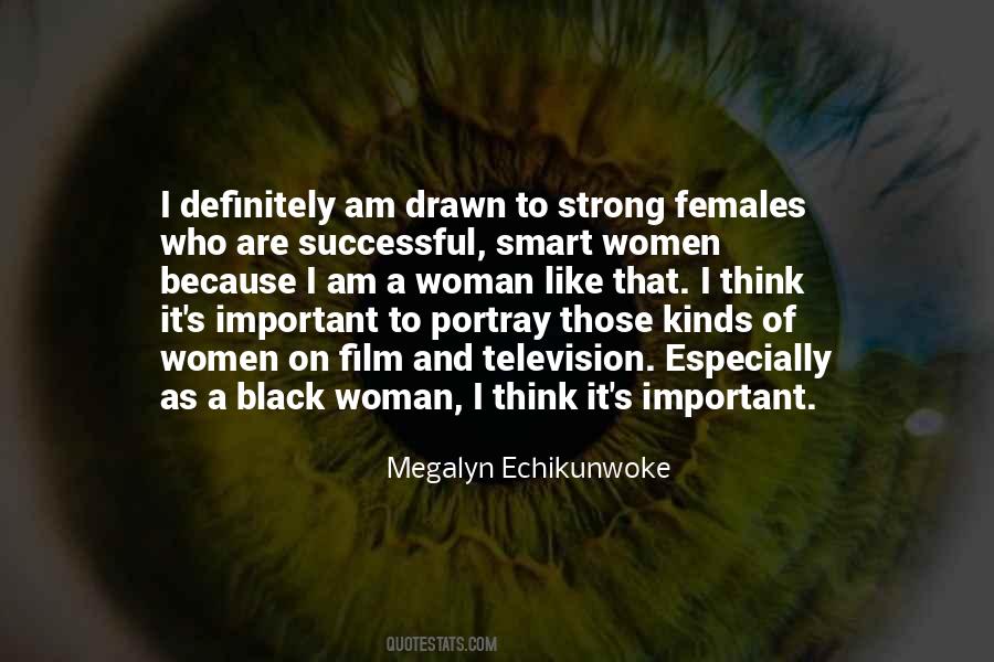 Strong Smart Woman Quotes #998046