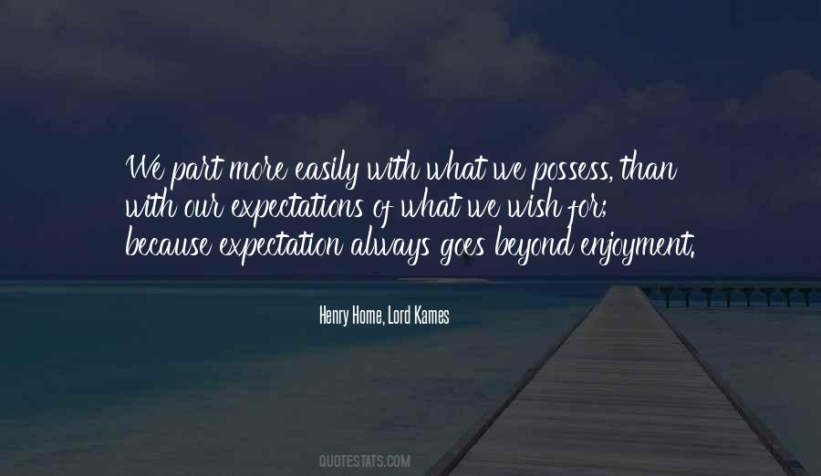 Beyond Your Expectations Quotes #116530