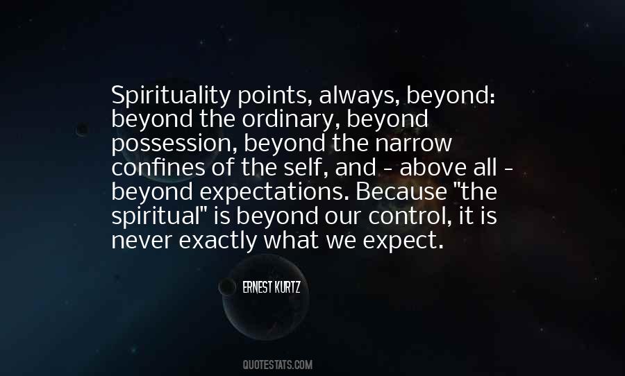 Beyond Your Expectations Quotes #1448364