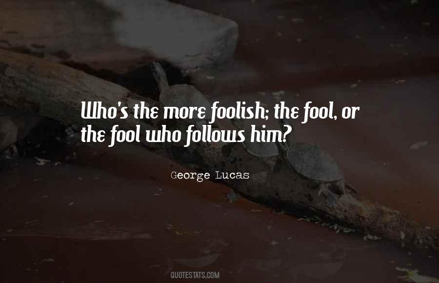 The Fool Who Quotes #1702914