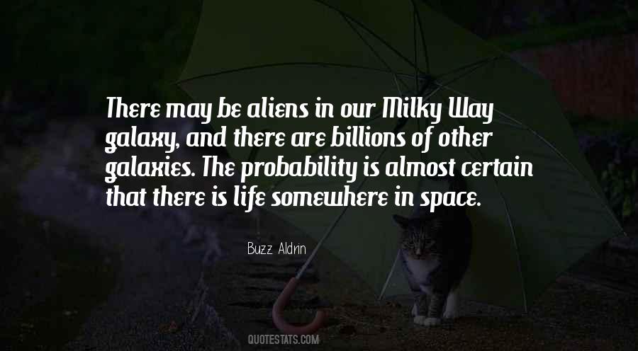 Galaxy Space Quotes #350578