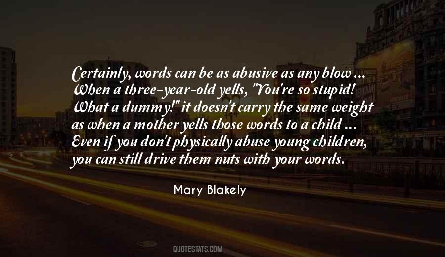 Mother Abuse Quotes #1601319