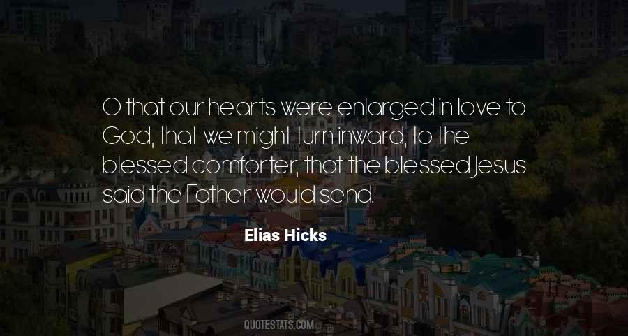 You Are My Comforter Quotes #1121386