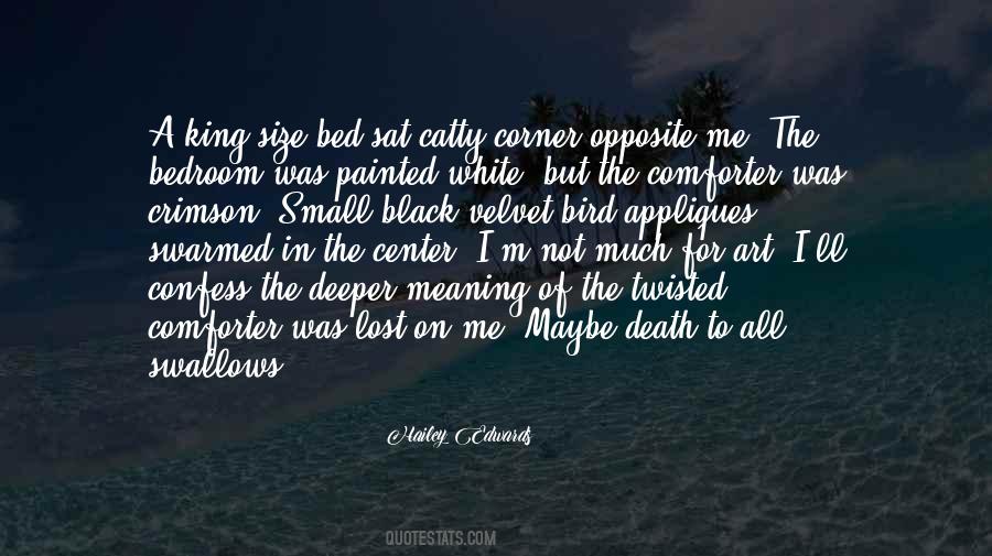You Are My Comforter Quotes #1798298