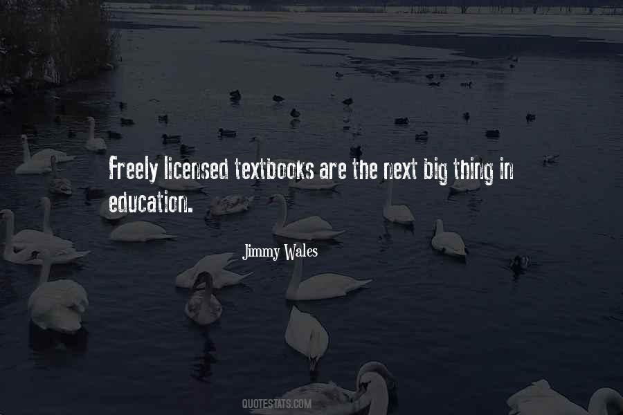 Quotes About The Next Big Thing #1369834