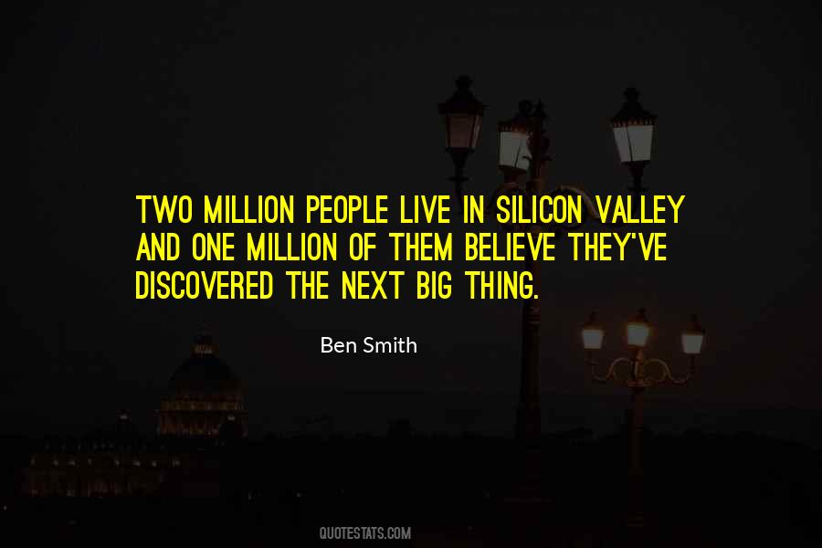 Quotes About The Next Big Thing #1596811